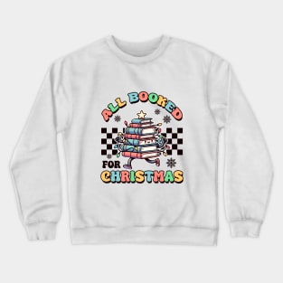 All Booked For Christmas Crewneck Sweatshirt